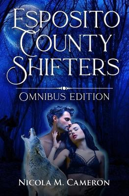 Book cover for Esposito County Shifters