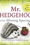 Book cover for Mr. Hedgehog and his Missing Spectacles