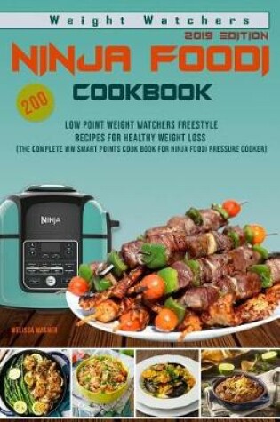 Cover of Weight Watchers Ninja Foodi Cookbook 2019