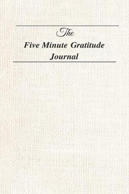 Cover of The Five Minute Gratitude Journal