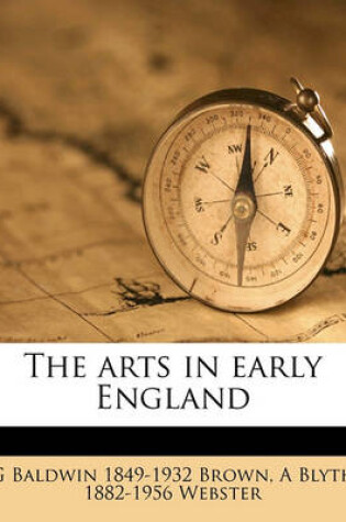 Cover of The Arts in Early England Volume 2