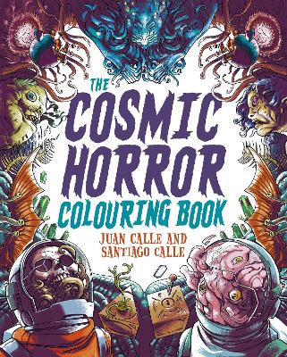 Cover of The Cosmic Horror Colouring Book