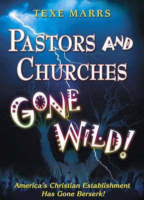 Book cover for Pastors and Churches Gone Wild