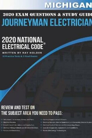 Cover of Michigan 2020 Journeyman Electrician Exam Questions and Study Guide