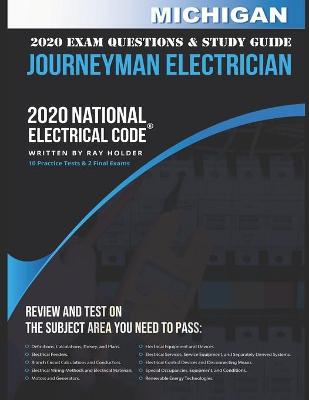Book cover for Michigan 2020 Journeyman Electrician Exam Questions and Study Guide