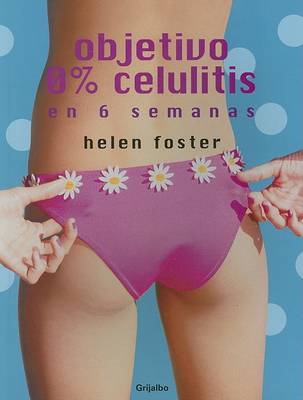 Book cover for Objetivo 0% Celulitis