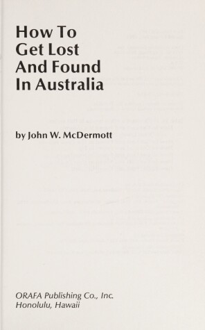 Cover of How to Get Lost and Found in Australia