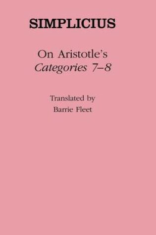 Cover of On Aristotle's "Categories 7-8"