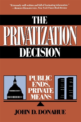 Book cover for The Privatization Decision