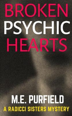 Book cover for Broken Psychic Hearts