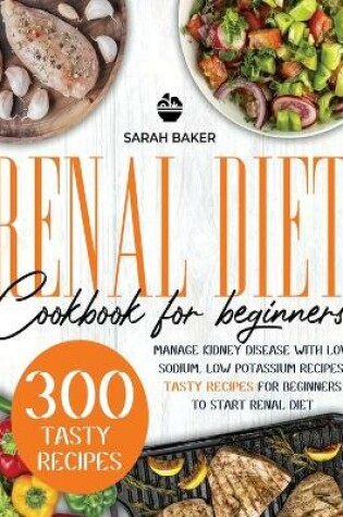 Cover of Renal Diet Cookbook for Beginners