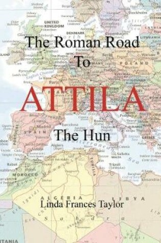 Cover of The Roman Road to Attila