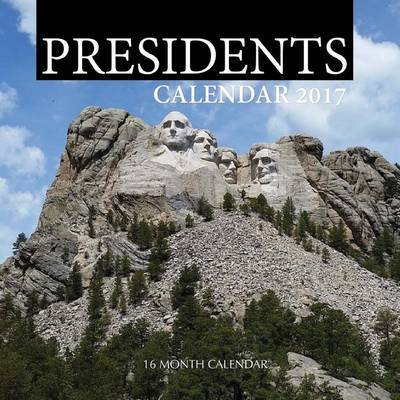 Book cover for Presidents Calendar 2017