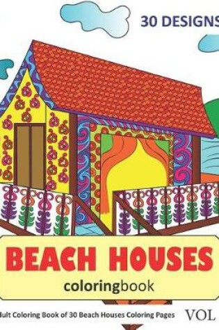 Cover of Beach Houses Coloring Book