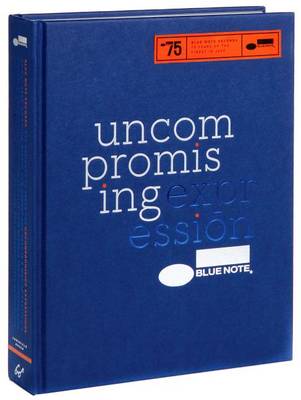 Book cover for Blue Note: Uncompromising Expression