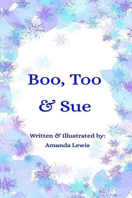 Book cover for Boo, Too & Sue