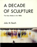 Book cover for Decade of Sculpture