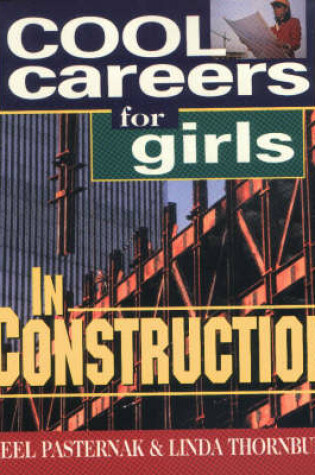 Cover of Cool Careers for Girls in Construction