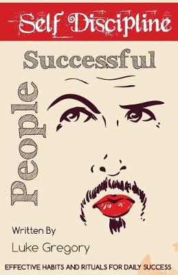 Book cover for Self Discipline Of Successful People