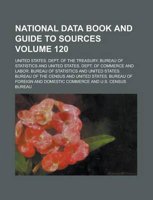 Book cover for National Data Book and Guide to Sources Volume 120