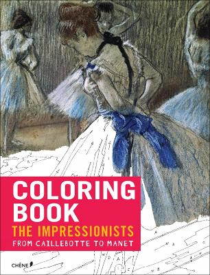 Book cover for Impressionists: From Caillebotte to Manet - Coloring Book