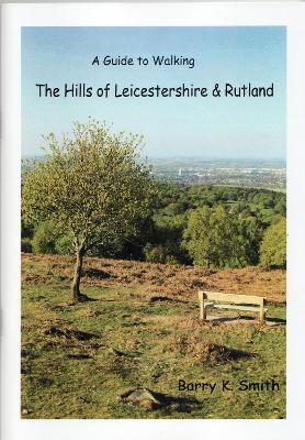 Book cover for The Hills of Leicestershire & Rutland