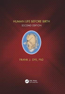 Book cover for Human Life Before Birth, Second Edition