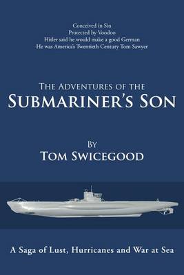 Book cover for The Adventures of the Submariner's Son