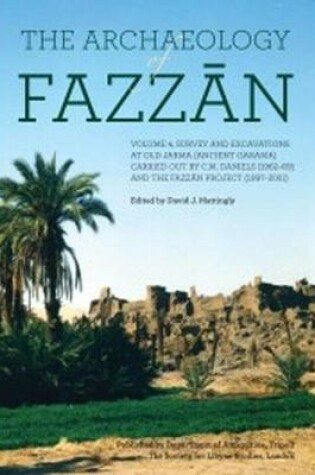 Cover of The Archaeology of Fazzan, Vol. 4