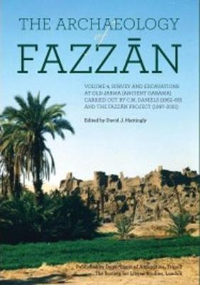 Book cover for The Archaeology of Fazzan, Vol. 4