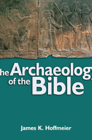 Cover of The Archaeology of the Bible