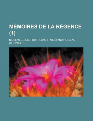 Book cover for Memoires de La Regence (1 )