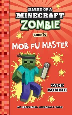 Book cover for Diary of a Minecraft Zombie Book 30