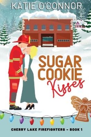 Cover of Sugar Cookie Kisses