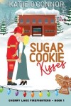 Book cover for Sugar Cookie Kisses