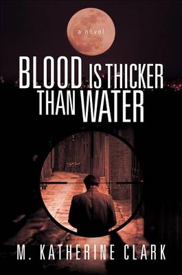 Cover of Blood Is Thicker Than Water