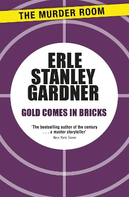 Cover of Gold Comes in Bricks