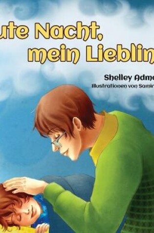 Cover of Goodnight, My Love! (German Book for Kids)
