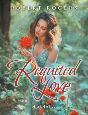 Book cover for Requited Love