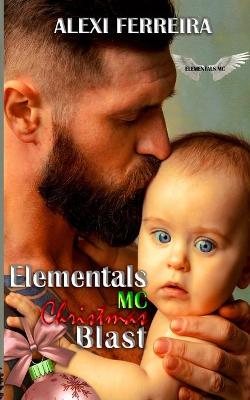 Book cover for Elemental's MC Christmas Blast