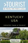 Book cover for Greater Than a Tourist-Kentucky USA