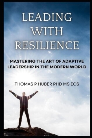 Cover of Leading with Resilience