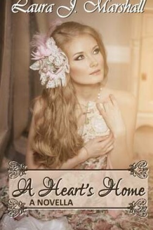 Cover of A Heart's Home