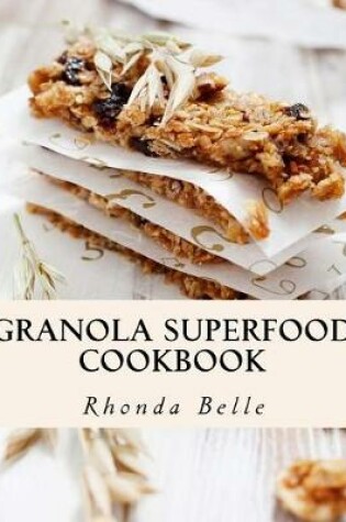 Cover of Granola Superfood Cookbook