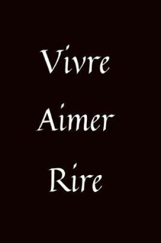 Cover of Vivre aimer rire