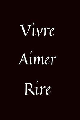 Book cover for Vivre aimer rire