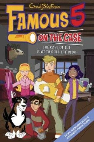 Cover of Case File 5: The Case of the Plot to Pull the Plug