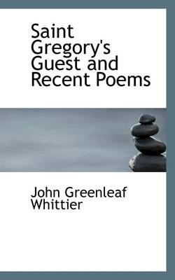 Book cover for Saint Gregory's Guest and Recent Poems