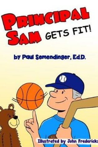 Cover of Principal Sam Gets Fit