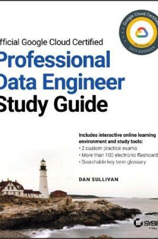 Cover of Official Google Cloud Certified Professional Data Engineer Study Guide